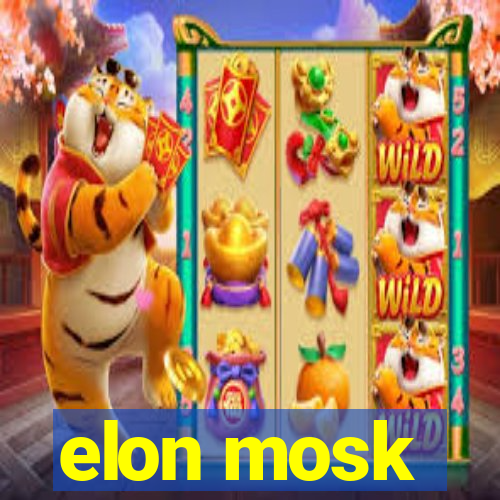 elon mosk